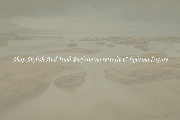Shop Stylish And High Performing retrofit t5 lighting fixture