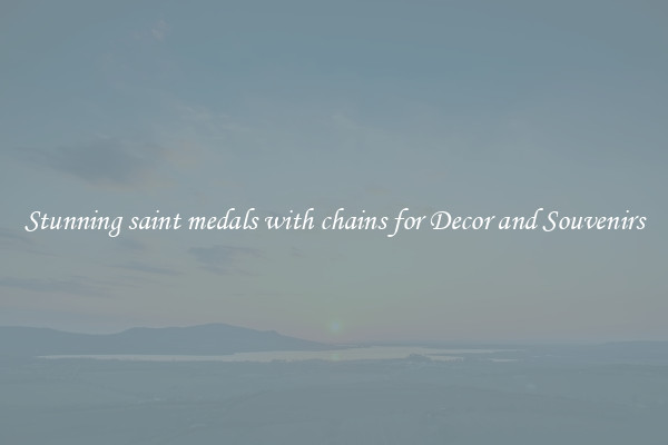 Stunning saint medals with chains for Decor and Souvenirs