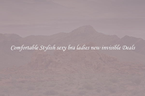 Comfortable Stylish sexy bra ladies new invisible Deals