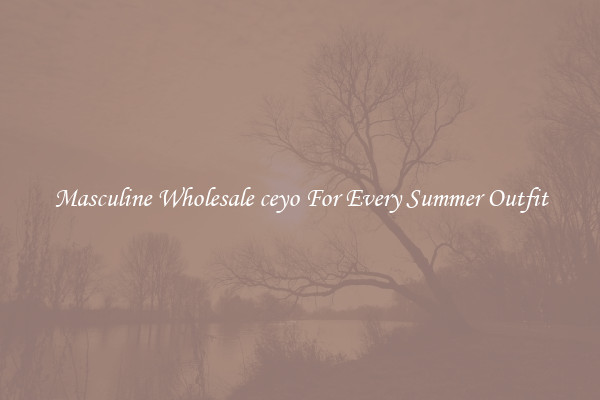 Masculine Wholesale ceyo For Every Summer Outfit