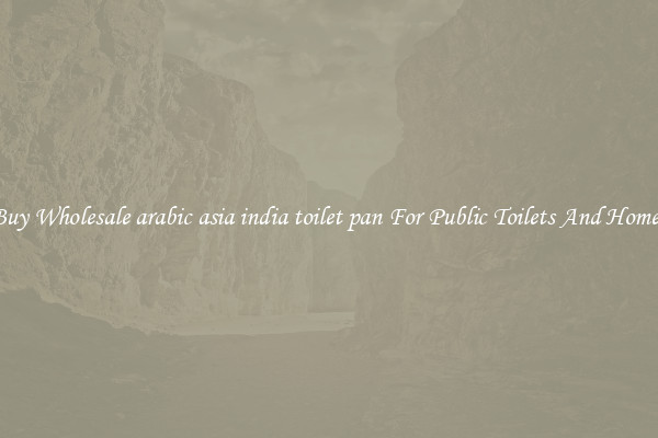 Buy Wholesale arabic asia india toilet pan For Public Toilets And Homes
